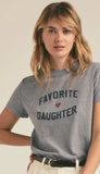 Favorite Daughter Tee